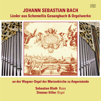 Lieder aus Schemellis Gesangbuch & Orgelwerke